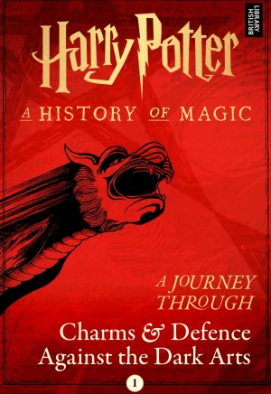 کتاب Charms and Defence Against the Dark Arts - Harry Potter, A Journey Through
