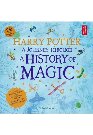 کتاب Harry Potter: A Journey Through a History of Magic - Harry Potter, A Journey Through
