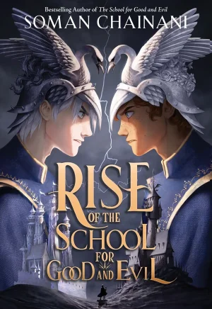 کتاب Rise of the School for Good and Evil - The School for Good and Evil