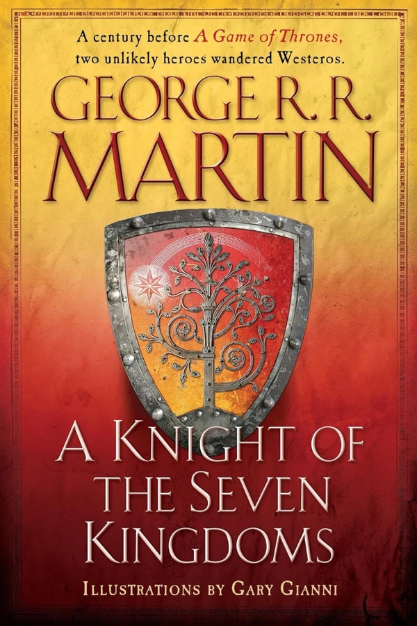 کتاب A Knight of the Seven Kingdoms - A Song of Ice and Fire, Tales of Dunk and Egg