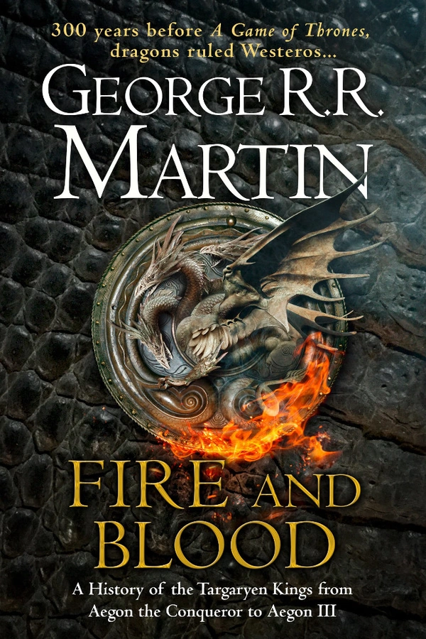 کتاب Fire & Blood - A Song of Ice and Fire, Targaryen History